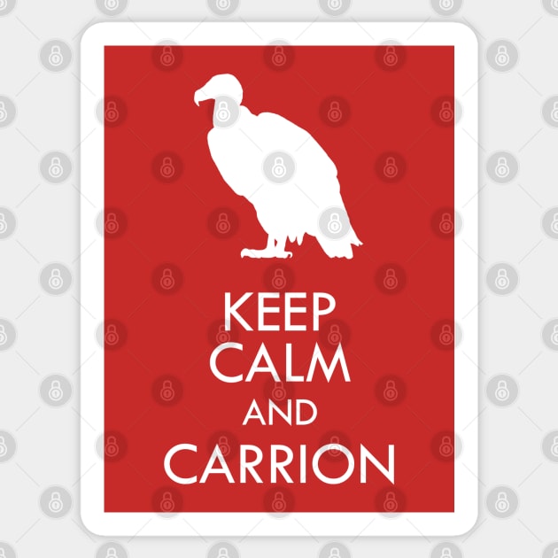 Keep calm and carrion Sticker by GeoCreate